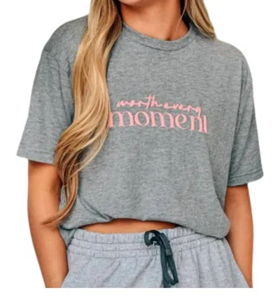 Southern Bliss Worth Every Moment Tee In Grey In Grey