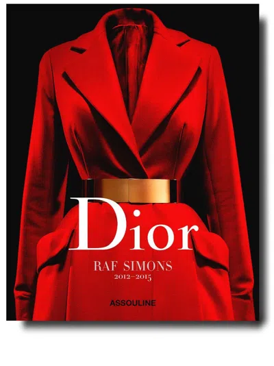 Assouline Dior By Raf Simons