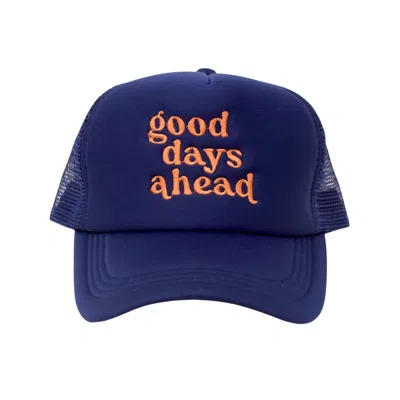 The Darling Effect Women's Good Days Ahead Trucker Hat In Blue In Blue