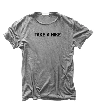 Hiro Clark Unisex Take A Hike T-shirt In Grey In Grey
