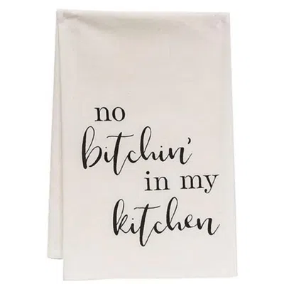 Homegifo No Bitchin' In My Kitchen Dish Towel