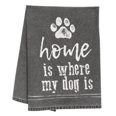 Homegifo *home Is Where My Dog Is Dish Towel