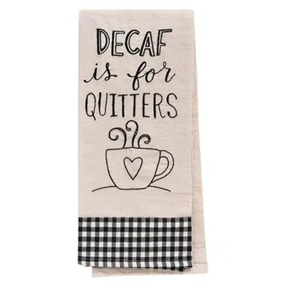 Homegifo *decaf Is For Quitters Dish Towel