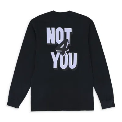 Nothin'special Not For You Long Sleeve Black T-shirt