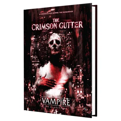 Renegade Game Studios Vampire The Masquerade 5th Edition The Crimson Gutter Chronicle Book Roleplaying Game