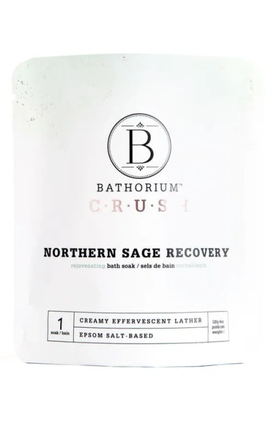 Bathorium Northern Sage Recovery Crush Bath Soak In No Color