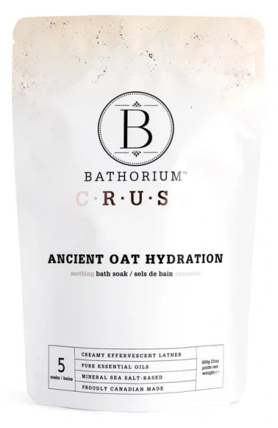 Bathorium Ancient Oat Hydration Crush Bath Soak In No Color