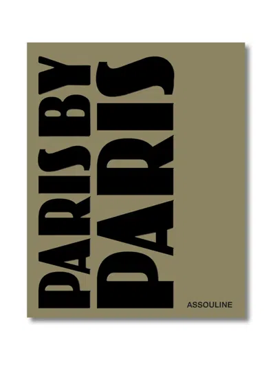 Assouline Paris By Paris Book By Ariel Wizman And Harold Cobert In Multi