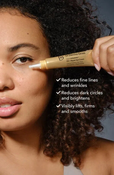 Dr Dennis Gross Skincare Dr. Dennis Gross Skincare Derminfusions™ Fill + Repair Eye Cream In No Color