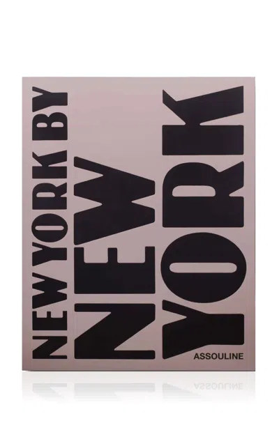 Assouline New York By New York In N,a