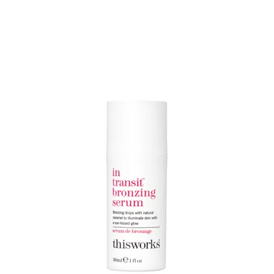This Works In Transit Bronzing Serum 30ml