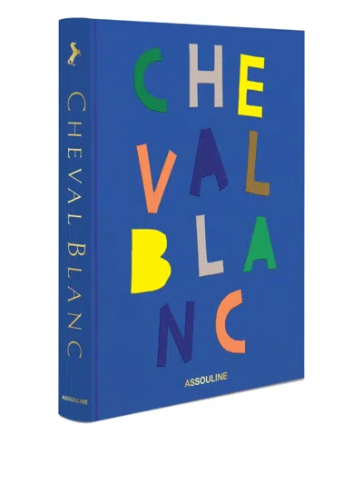 Assouline Cheval Blanc Book In Blue