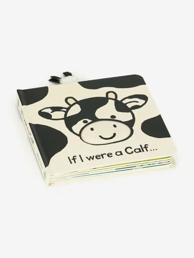 Jellycat If I Were A Calf Board Book In White