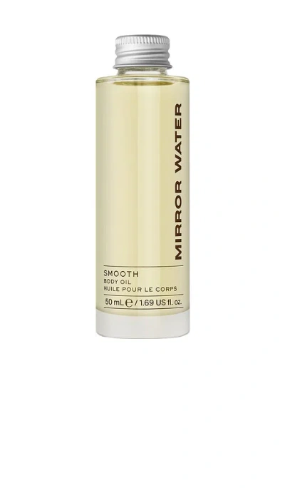 Mirror Water Smooth Body Oil 50ml In Beauty: Na