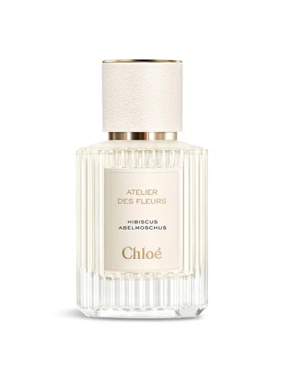 Chloé Atelier Des Fleurs Hibiscus Abelmoschus Eau De Parfum, Size 50ml