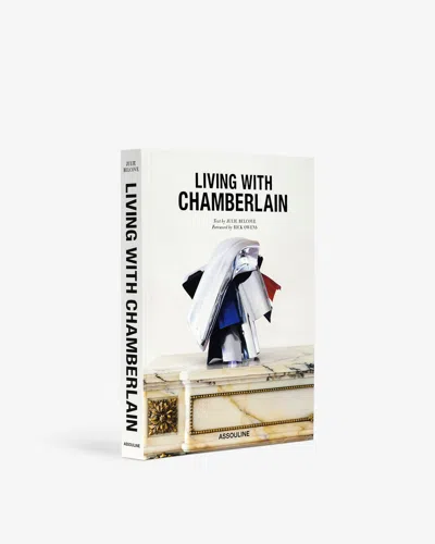 Assouline Living With Chamberlain Book