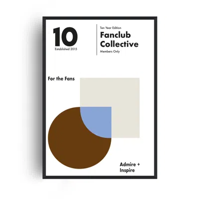 Fanclub Core 10 Year Retro Giclee Art Print A2 In White
