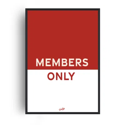 Fanclub Red  Members Only Giclée Art Print A2 In Red