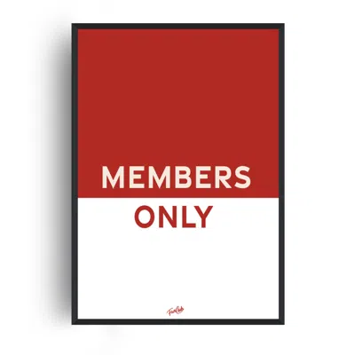 Fanclub Red  Members Only Giclee Art Print In Red