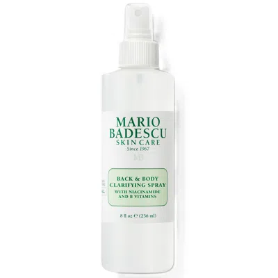 Mario Badescu Back & Body Clarifying Spray With Niacinimide And B-vitamins 236ml