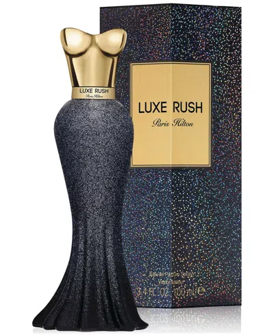 Paris Hilton Luxe Rush Eau De Parfum Spray, 3.4 Oz.