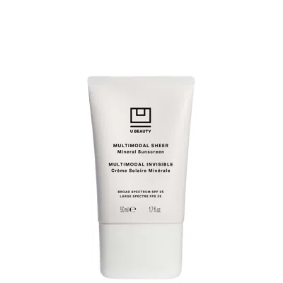 U Beauty Multimodal Sheer Mineral Sunscreen Spf 25