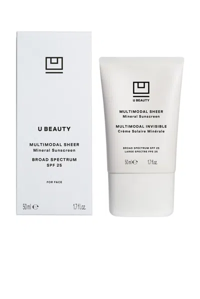U Beauty Multimodal Sheer Mineral Sunscreen Spf 25