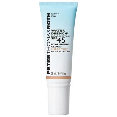 Peter Thomas Roth Water Drench Broad Spectrum Spf 45 Hyaluronic Sheer Tint Moisturizer .67 Fl Oz/20 ml