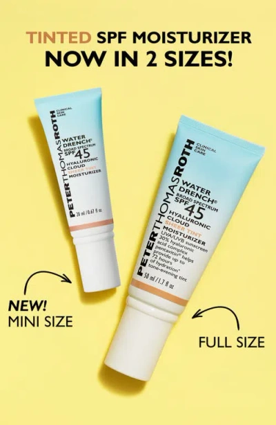 Peter Thomas Roth Water Drench Broad Spectrum Spf 45 Hyaluronic Sheer Tint Moisturizer .67 Fl Oz/20 ml