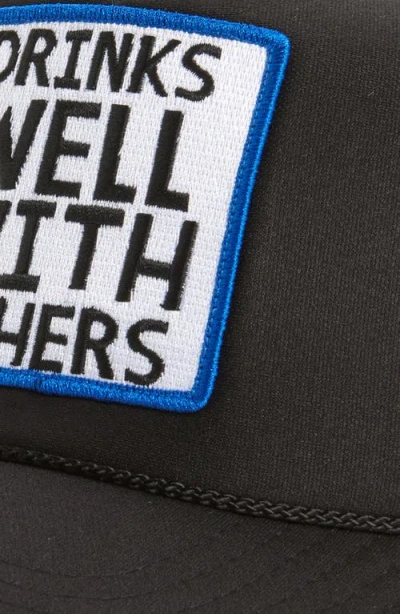Friday Feelin ' Drinks Well With Others Patch Trucker Hat