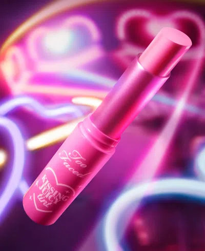 Too Faced Kissing Juicy Tint