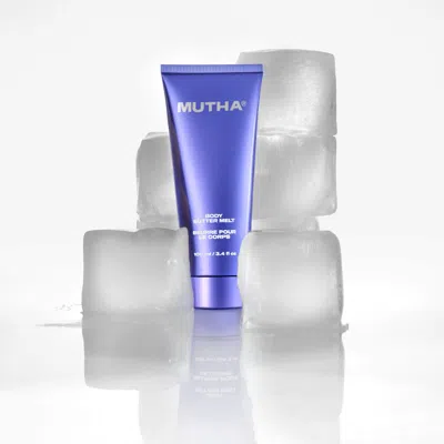 Mutha Body Butter Melt