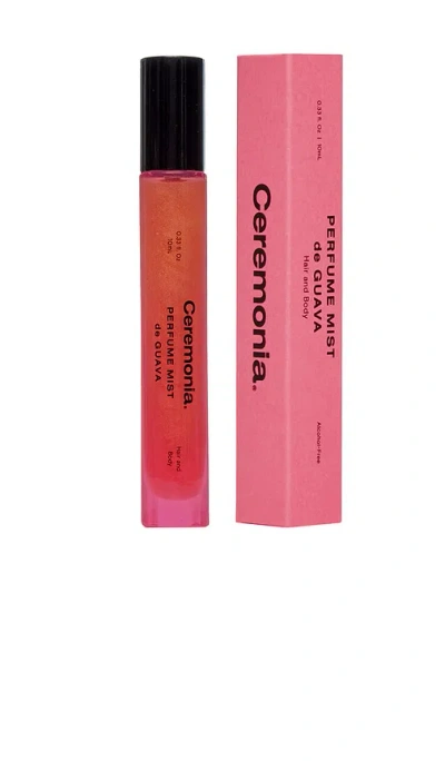 Ceremonia Mini Perfume Mist De Guava 10ml