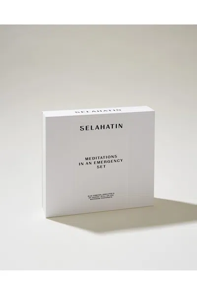 Selahatin Meditations