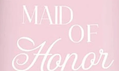 Creative Brands Maid Of Honor Stainless Steel Tumbler In Pink