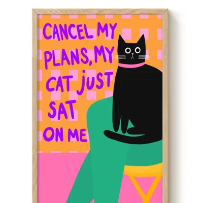 The Paper Tail Cancel My Plans - Art Print - Medium