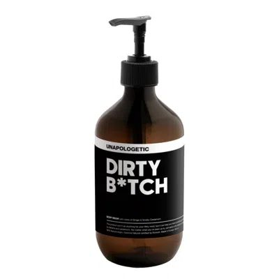 Unapologetic Black Dirty B*tch Ginger & Cardamom Body Wash