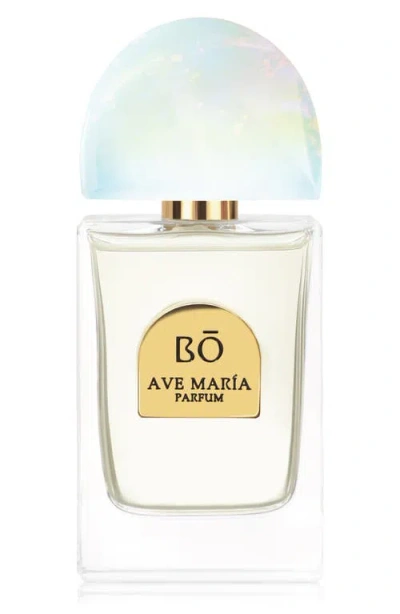 House Of Bo Ave María Parfum