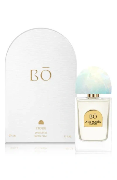 House Of Bo Ave María Parfum