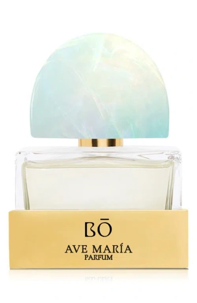 House Of Bo Ave María Parfum