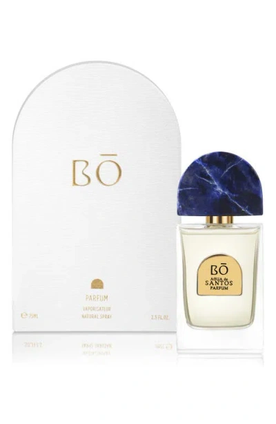 House Of Bo Agua De Santos Parfum