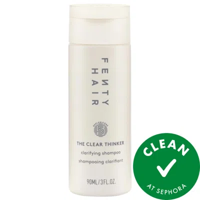 Fenty Beauty By Rihanna Mini The Clear Thinker Clarifying Detox Shampoo 3oz/90ml