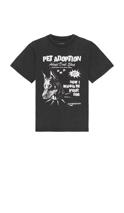 Gothicmochas I Wanna Be Your Dog Tee