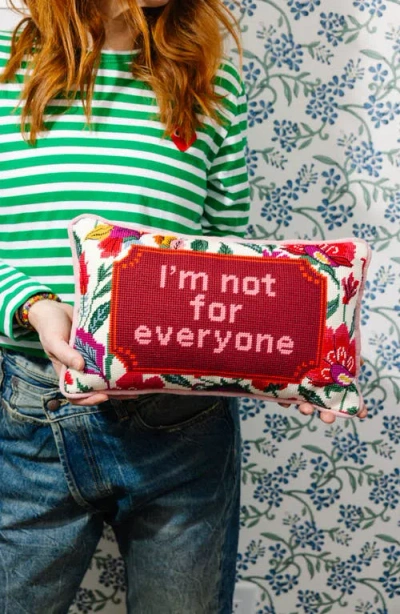 Furbish Not For Everyone Needlepoint Pillow In Multi