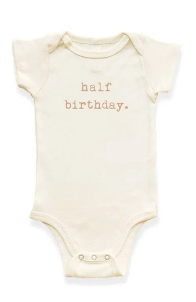 Tenth & Pine Half Birthday In Neutral
