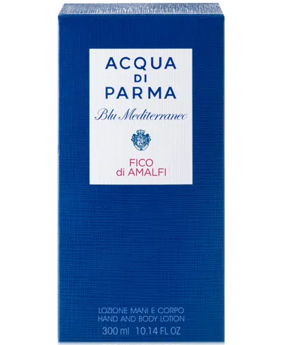 Acqua Di Parma Fico Di Amalfi Hand & Body Lotion, 10.14 Oz.
