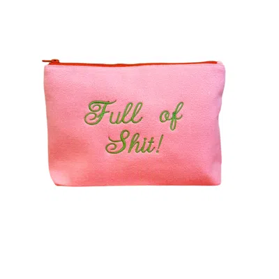 Lilly Loves Women's Pink Full Of Shit Make Up Bag