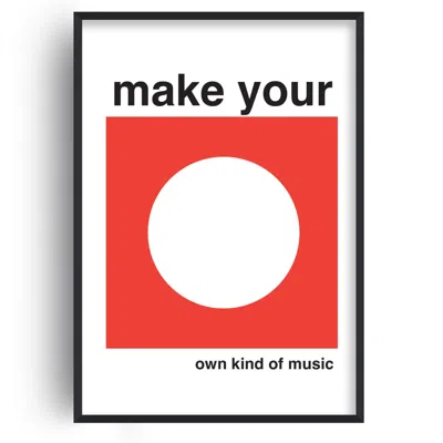 Fanclub Red Make Your Own Kind Of Music Giclée Art Print