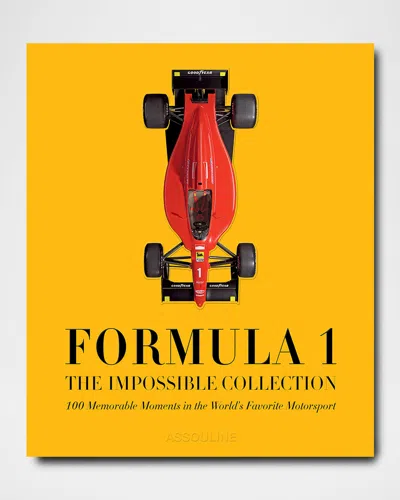 Assouline Formula 1: The Impossible Collection (2nd Edition) Book By Brad Spurgeon In Yellow