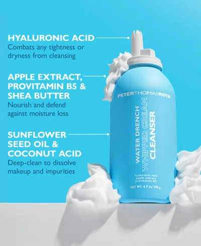 Peter Thomas Roth Water Drench Hyaluronic Whipped Cream Cleanser 6.7oz In Transparent